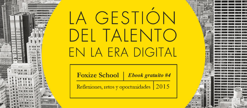 La gestión del talento en la era digital